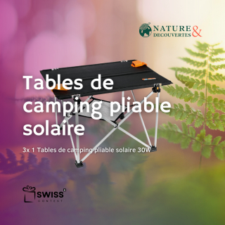 Gagnez 3x1 Table de camping pliables solaires d'une valeur de CHF 319.- !